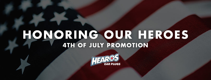 Hearos for Heroes - Honoring Our Heroes This 4th Of July